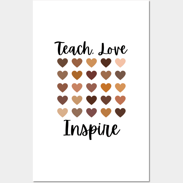 Teach love inspire melanin hearts Wall Art by AllPrintsAndArt